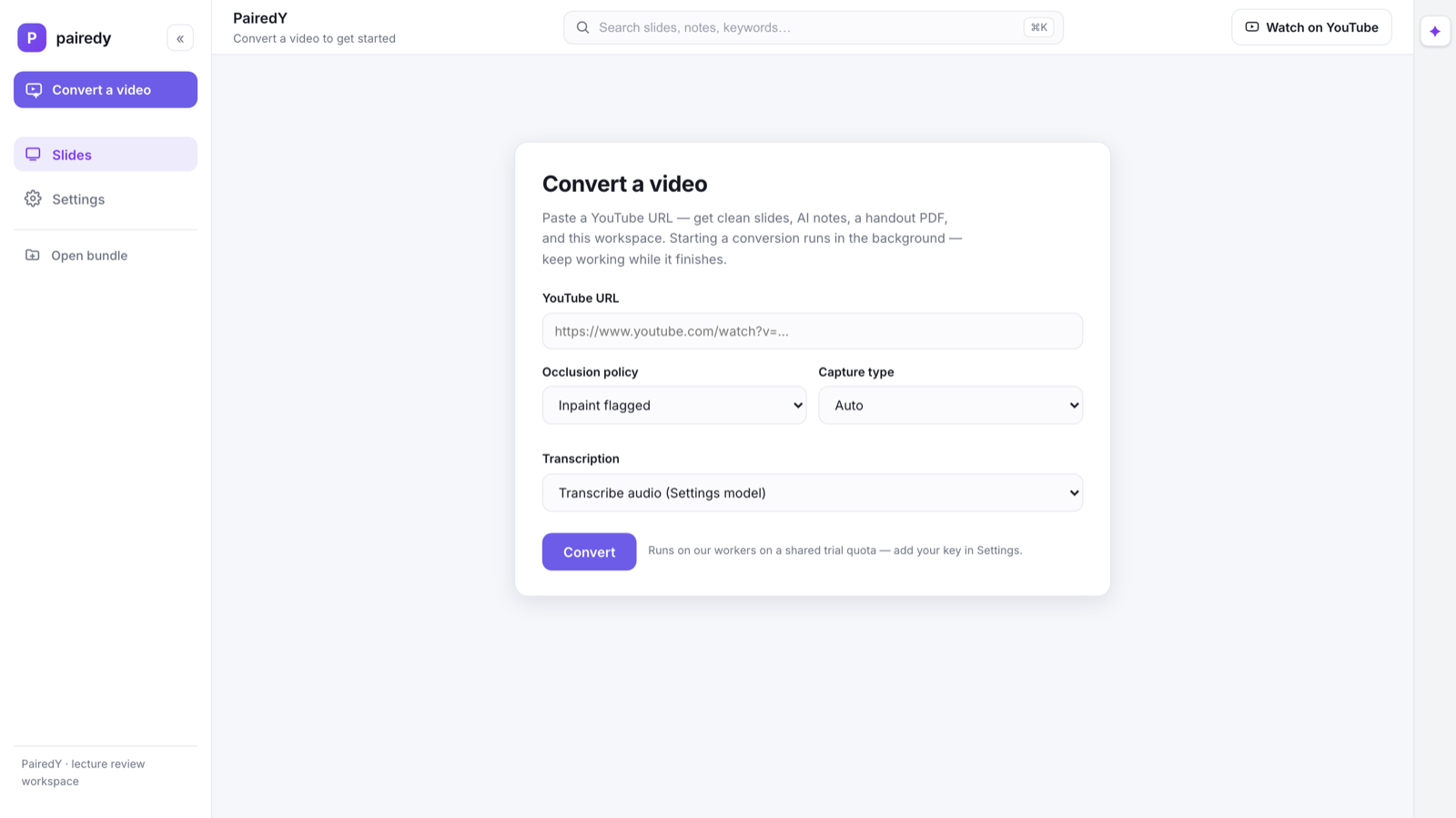 The Convert screen: paste a YouTube URL, pick an occlusion policy and capture type, and convert.